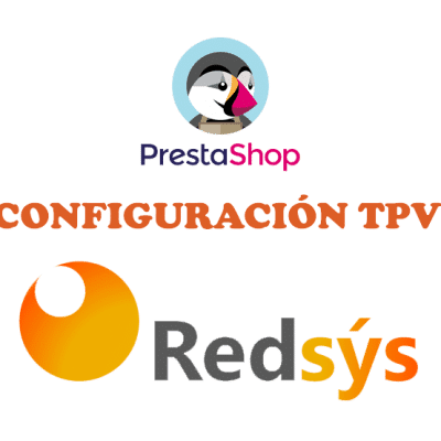 Configuración TPV Redsys para tiendas Prestashop
